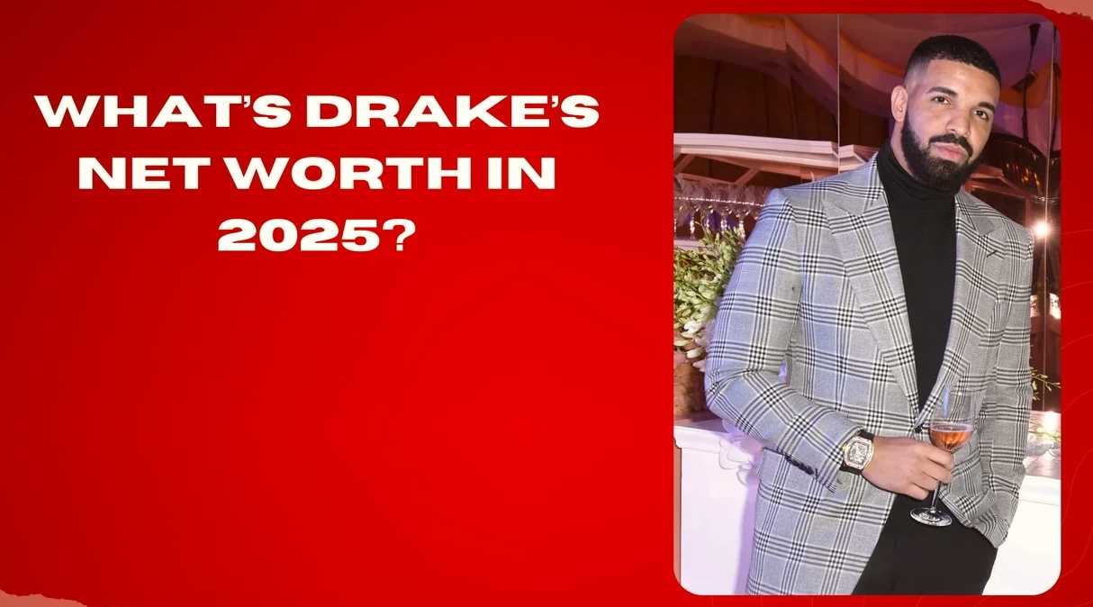 Drake Net worth